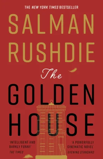 The Golden House - Salman Rushdie