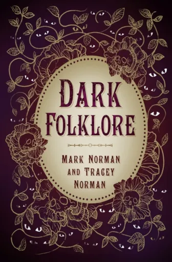 Dark Folklore - Mark Norman, Tracey Norman