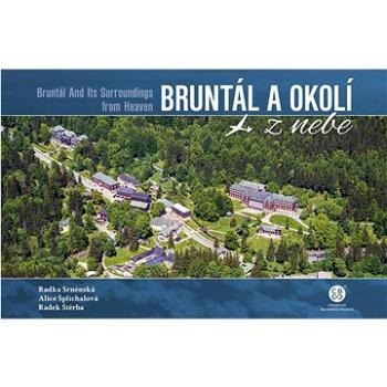 Bruntál a okolí z nebe (978-80-88427-64-3)