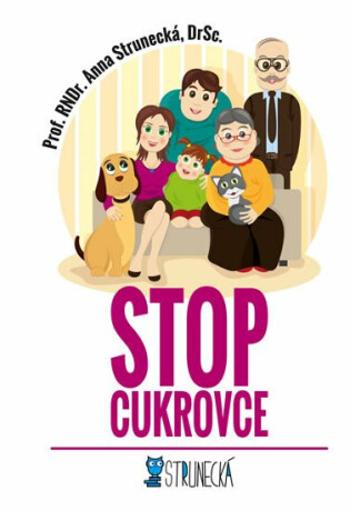 Stop cukrovce - Anna Strunecká