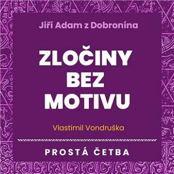 Zločiny bez motivu ()