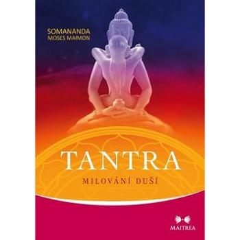 Tantra Milování duší (978-80-7500-347-8)