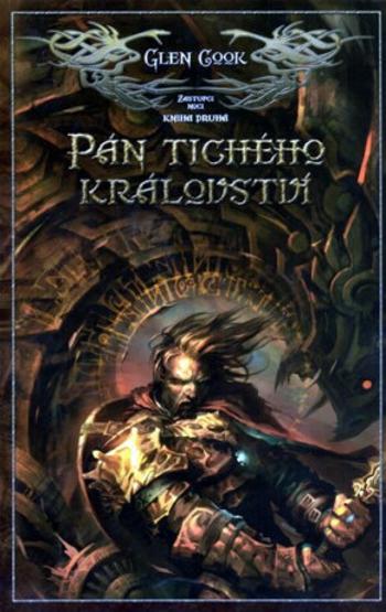 Zástupci noci 2 - Pán tichého království - Glen Cook