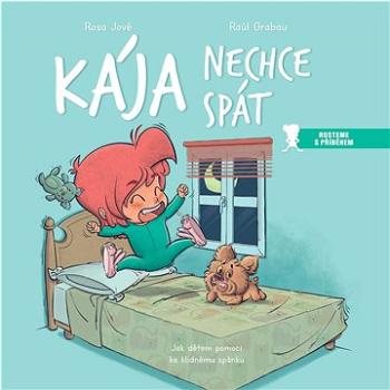 Kája nechce spát (978-80-7508-753-9)