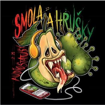 Smola a Hrušky: Audiostatusy - CD (2788002-2)