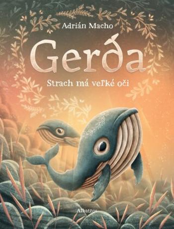 Gerda: Strach má veľké oči - Adrián Macho - e-kniha