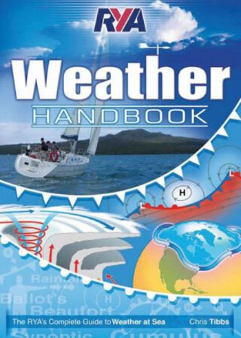 RYA Weather Handbook - Tibbs Chris