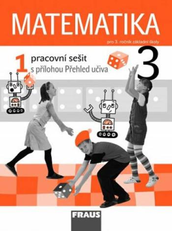 Matematika 3/1 pro ZŠ - pracovní sešit - Milan Hejný, Darina Jirotková, Jana Slezáková-Kratochvílová