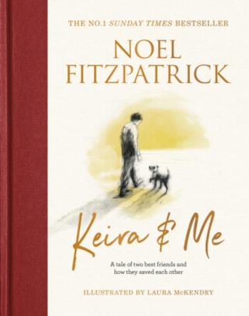 Keira & Me - Professor Noel Fitzpatrick