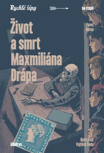 Život a smrt Maxmiliána Drápa - Jaroslav Foglar, Pavel Horna - e-kniha