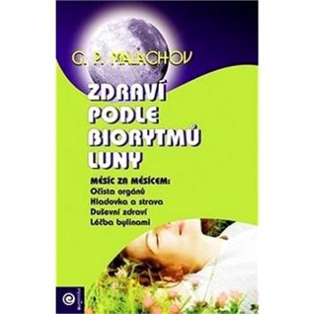 Zdraví podle biorytmů Luny (978-80-8100-398-1)