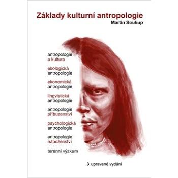 Základy kulturní antropologie (978-80-7465-440-4)