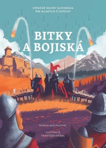 Bitky a bojiská - Roman Mocpajchel