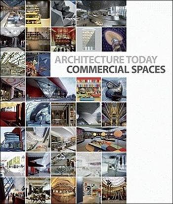 Architecture Today Commercial Spaces - David Andreu Bach