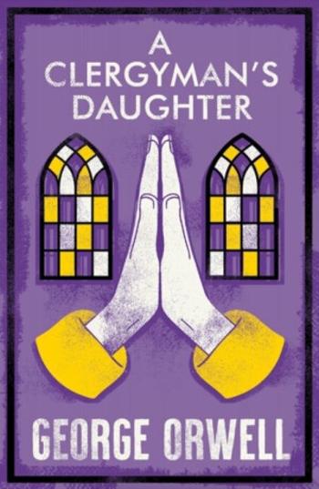 A Clergyman’s Daughter - George Orwell