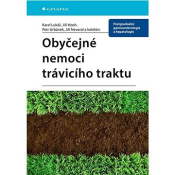 Obyčejné nemoci trávicího traktu (978-80-271-3405-2)