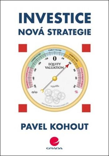 Investice - Nová strategie - Pavel Kohout