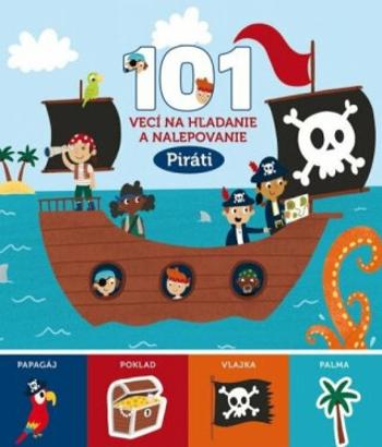 101 vecí na hľadanie a nalepovanie Piráti