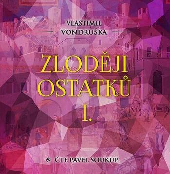 Zloději ostatků I. (MP3-CD) - audiokniha