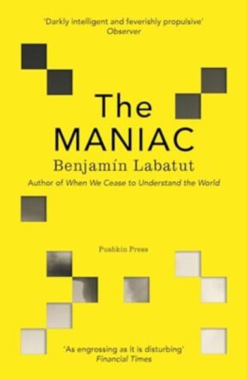 The MANIAC - Benjamín Labatut