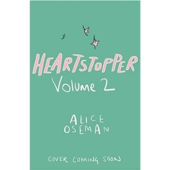 Heartstopper Volume Two (1444951408)