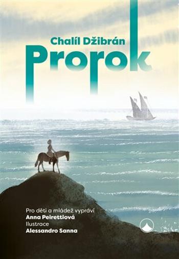 Prorok - Chalíl Džibrán