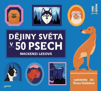 Dějiny světa v 50 psech (MP3-CD) - audiokniha