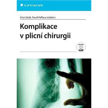 Komplikace v plicní chirurgii (978-80-247-3586-3)