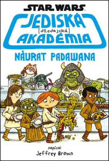 Star Wars Jediská akadémia Návrat Padawana