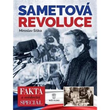 Sametová revoluce: Fakta a svědectví (978-80-206-1826-9)