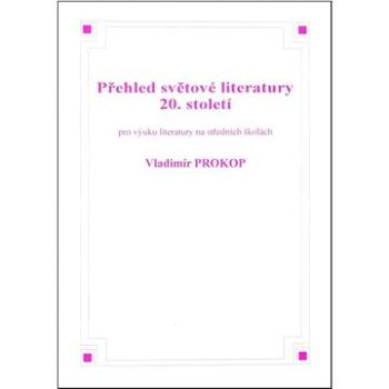 Přehled světové literatury 20. století (8595637000155)