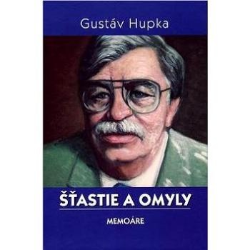 Šťastie a omyly: Memoáre (978-80-8061-449-2)