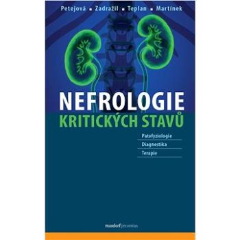 Nefrologie kritických stavů (978-80-7345-747-1)