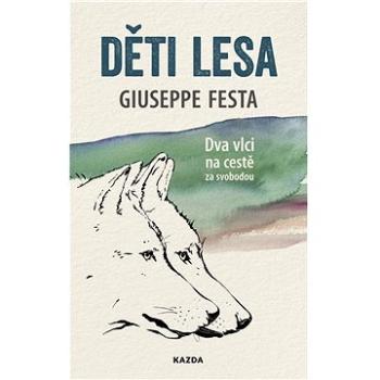 Děti lesa (978-80-883-1696-1)