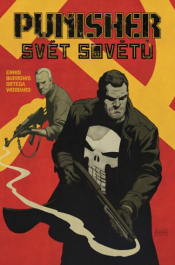 Punisher MAX: Svět sovětů - Garth Ennis, Jacen Burrows