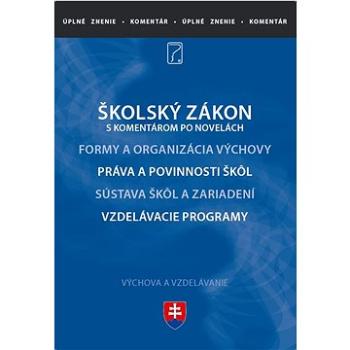 Školský zákon s komentárom (978-80-8162-233-5)