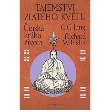 Tajemství zlatého květu (978-80-7601-674-3)