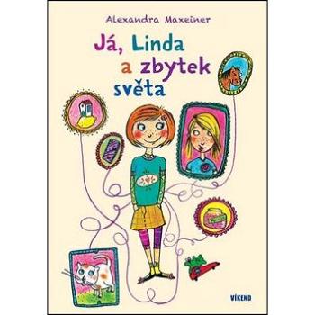 Kniha Já, Linda a zbytek světa (978-80-7433-173-2)