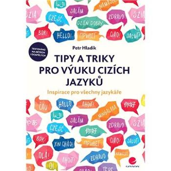 Tipy a triky pro výuku cizích jazyků (978-80-271-3194-5)