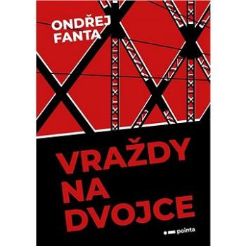 Vraždy na Dvojce (978-80-765-0941-2)