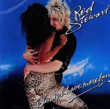 Rod Stewart - Blondes Have More Fun (Reissue) (Remastered) (CD)