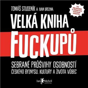 Velká kniha fuckupů ()