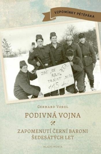 Podivná vojna - Vorel Gerhard