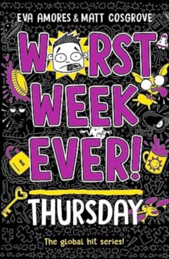 Worst Week Ever! Thursday - Matt Cosgrove, Eva Amoresová