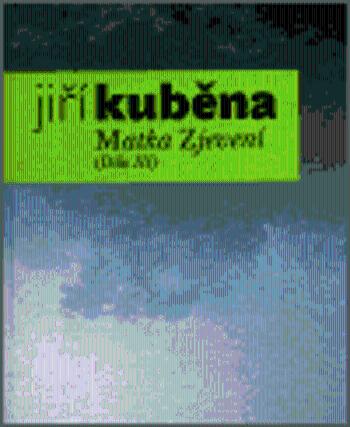 Matka Zjevení - Jiří Kuběna