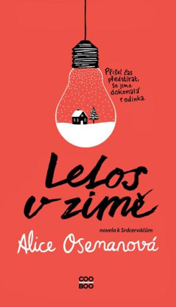 Letos v zimě - Alice Osemanová