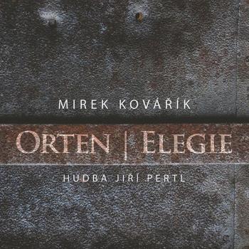 Miroslav Kovářík, Orten: Elegie (CD)