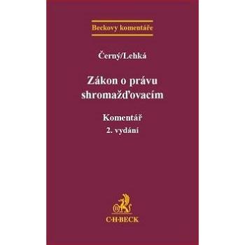 Zákon o právu shromažďovacím Komentář: 2. přepracované vydání (978-80-7400-631-9)