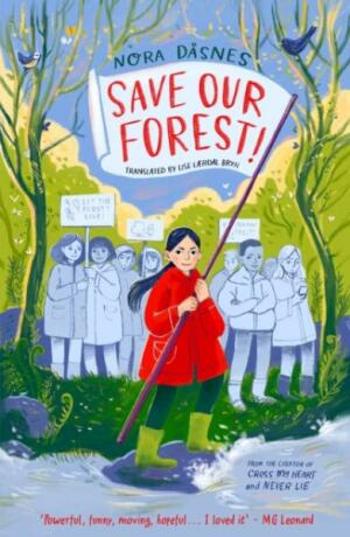 Save Our Forest! - Nora Dåsnesová