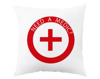 Polštář Need a medic?